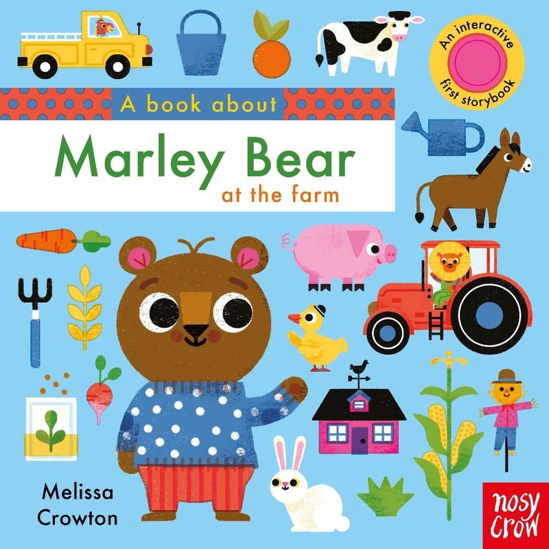 A Book About Marley Bear At The Farm