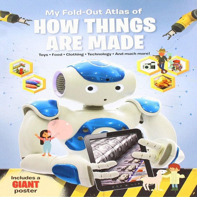 My Fold-out Atlas of How things are made