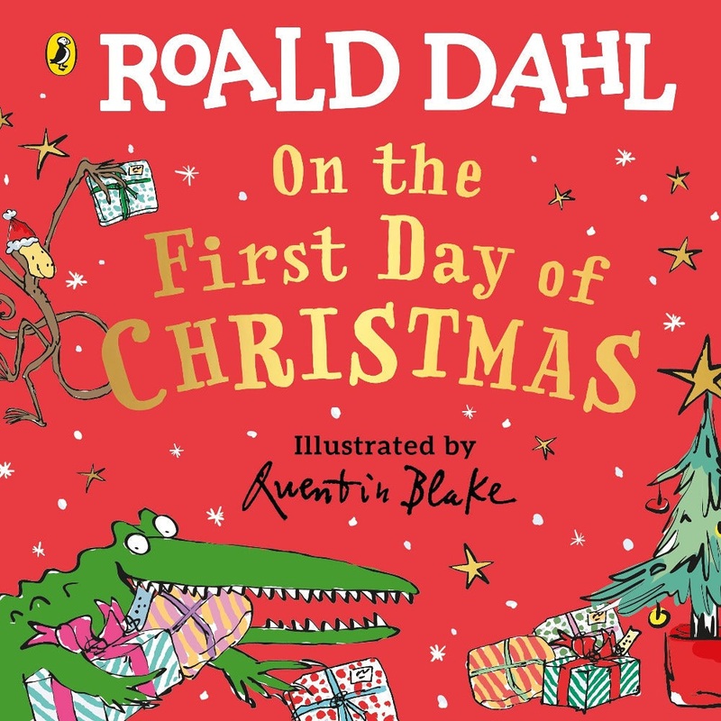 Roald Dahl  On The First Day Of Christmas