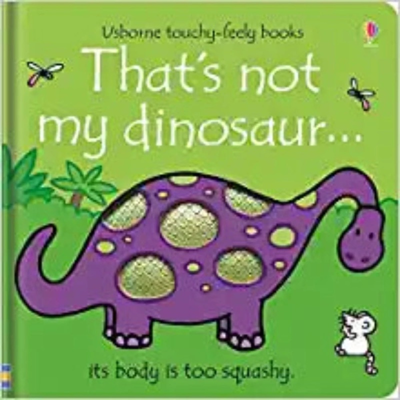 That’s Not My Dinosaur…