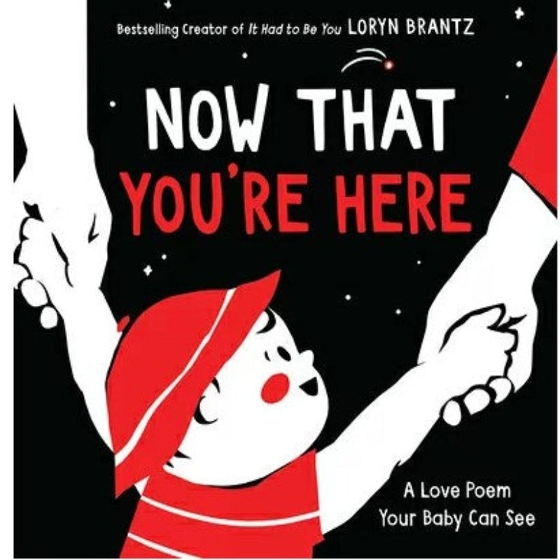 Now That You’re Here