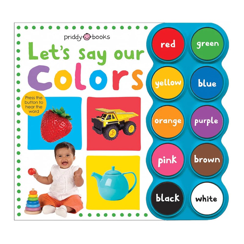 Priddy Sound Book|Let’s Say Our Colors|Simple First Words Let’s Talk|Let’s Say Our Numbers