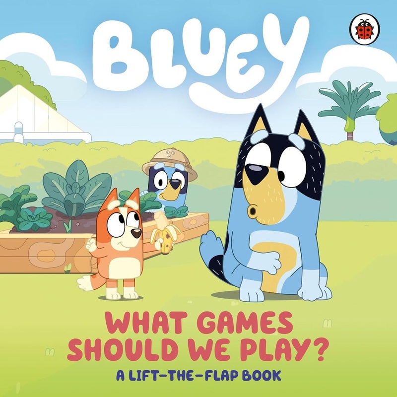 Bluey What Games Should We Play?