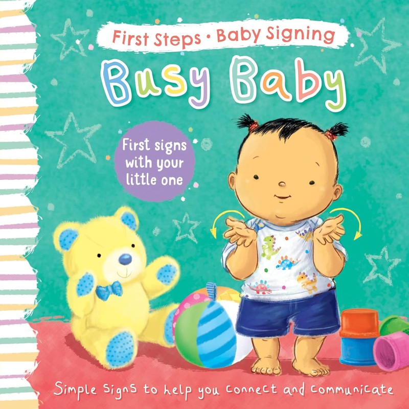 First Step Baby Signing Book|Busy Baby|My Happy Day