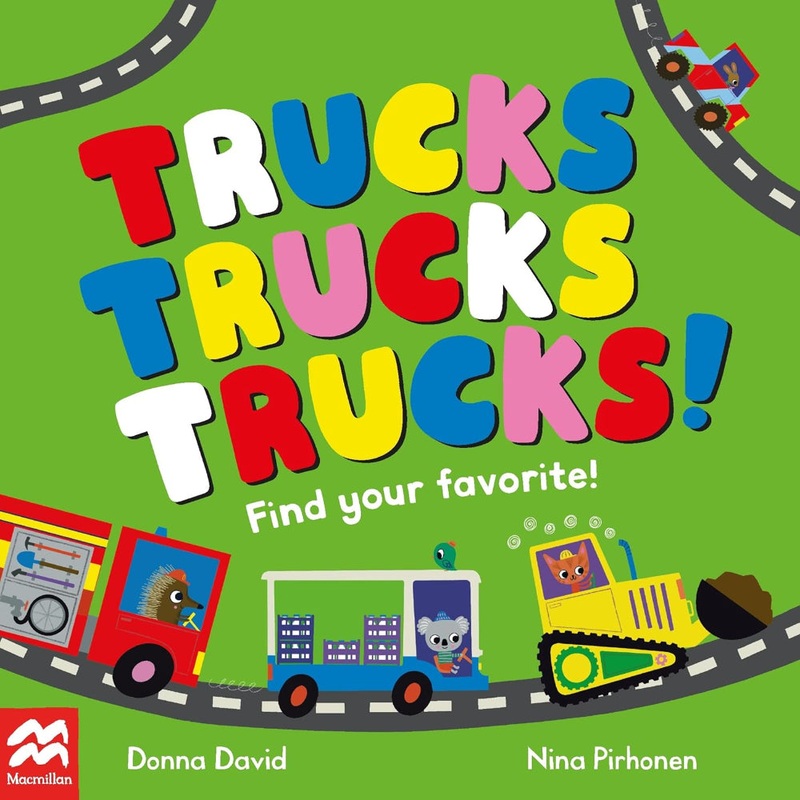 Trucks, Trucks, Trucks! Find Your Favourite! Board Book